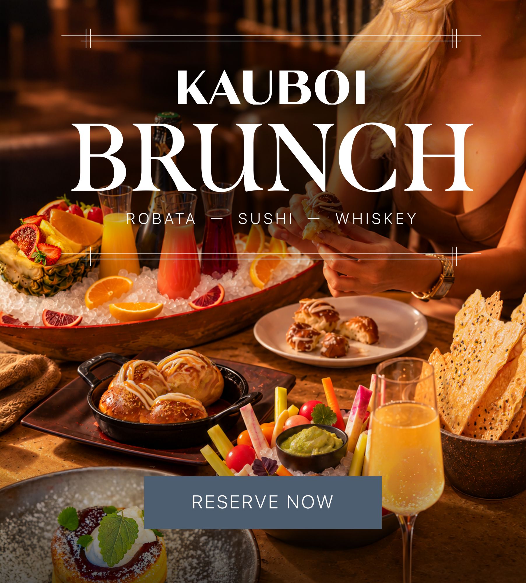 Kauboi Brunch – robata, sushi, whiskey. A brunch spread with a mimosa boat, pastries and fresh fruit. Reserve now.